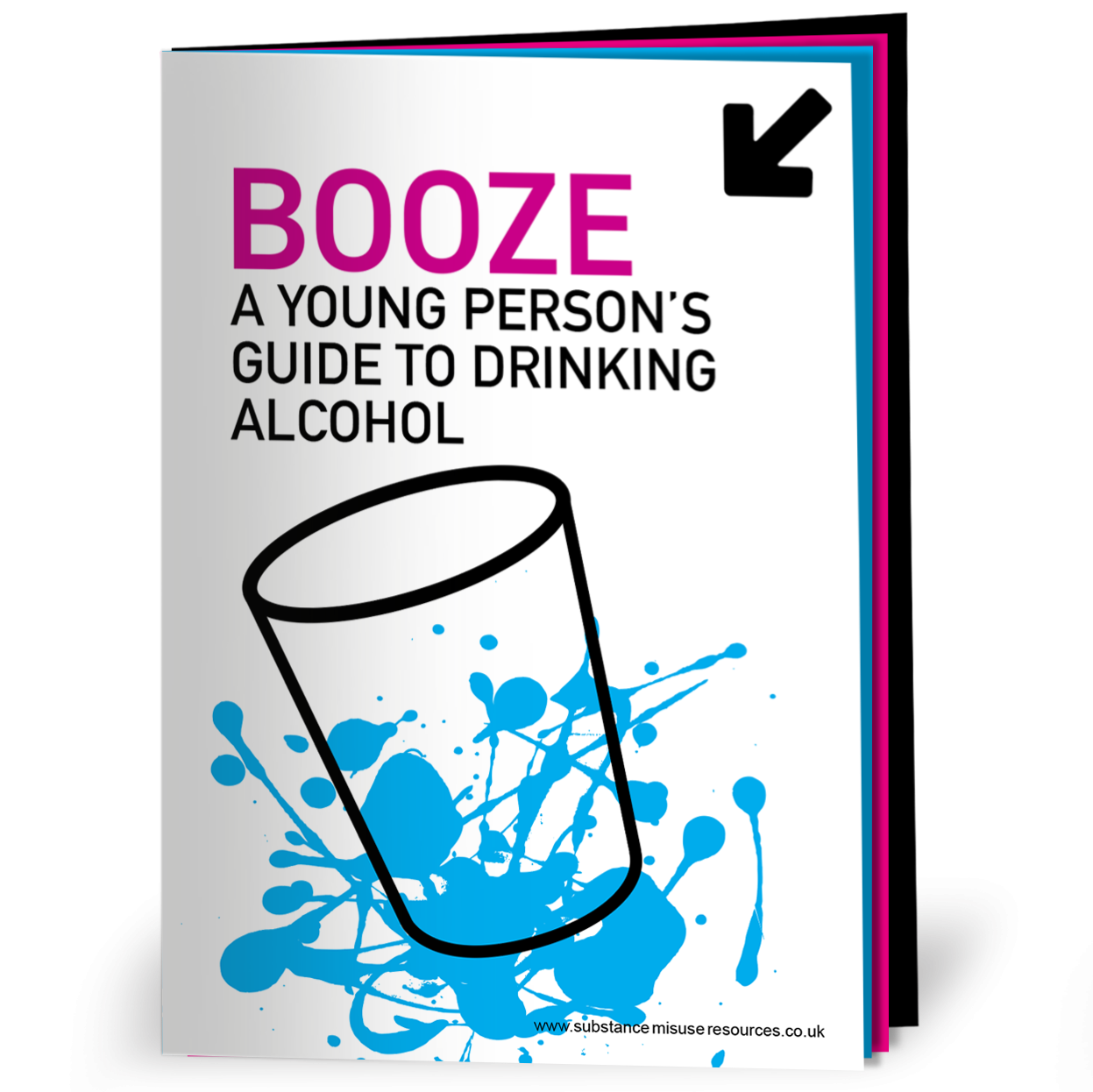 Cover of a 8-page alcohol education booklet for young people, featuring a pint glass and the word 'Booze'